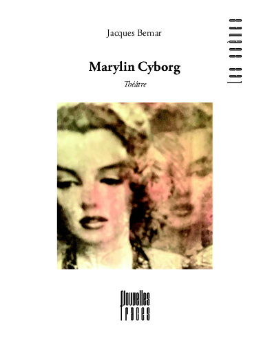 Couv J Bernar Marilyn Cyborg 13 18