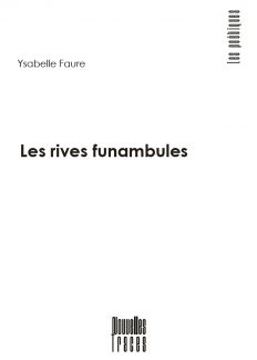 Faure Rives Funambules Faure Rives Funambules