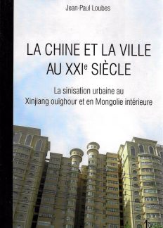 Loubes Chine et Ville